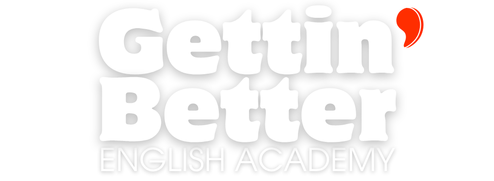 Gettin' Better English Academy